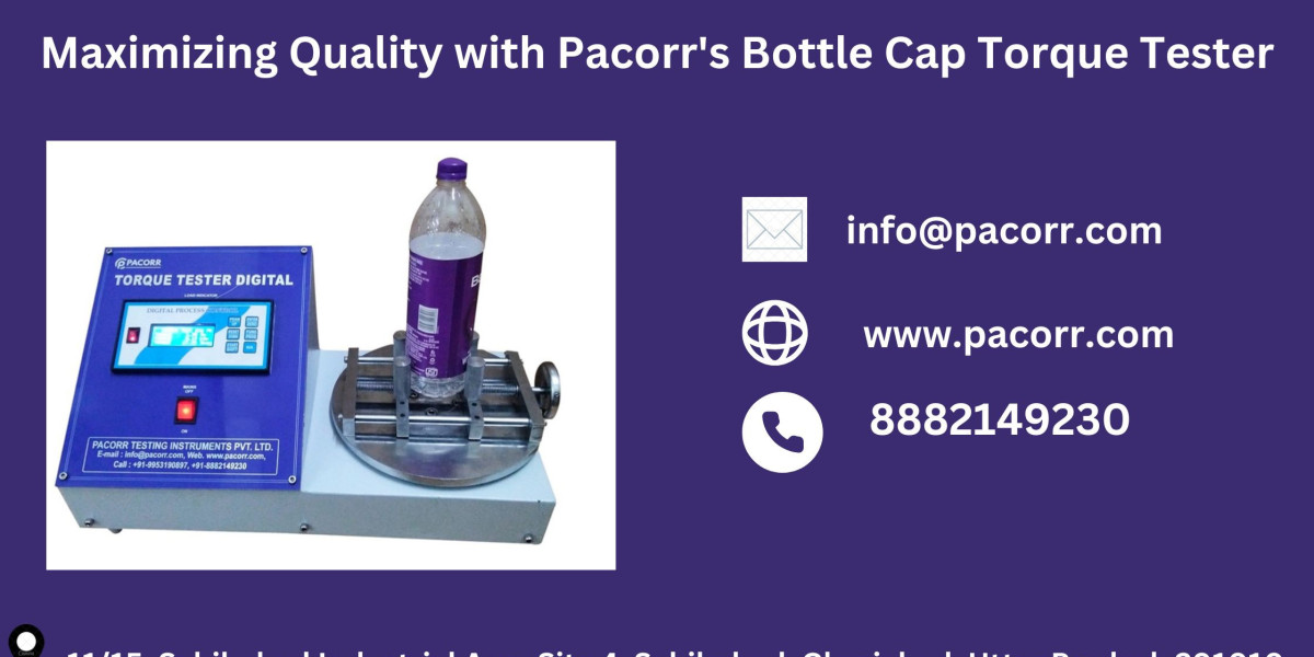 Why Bottle Cap Torque Tester is the Ideal Tool for Beverage and Pharmaceutical Industries